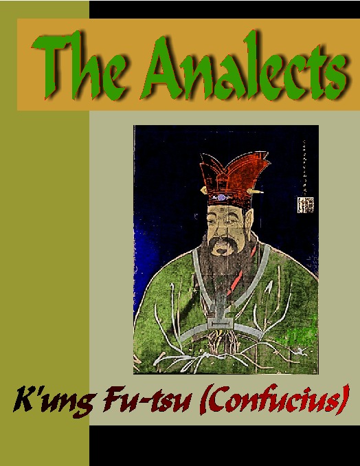 Title details for The Analects by Confucius by K'ung Fu-tsu - Available